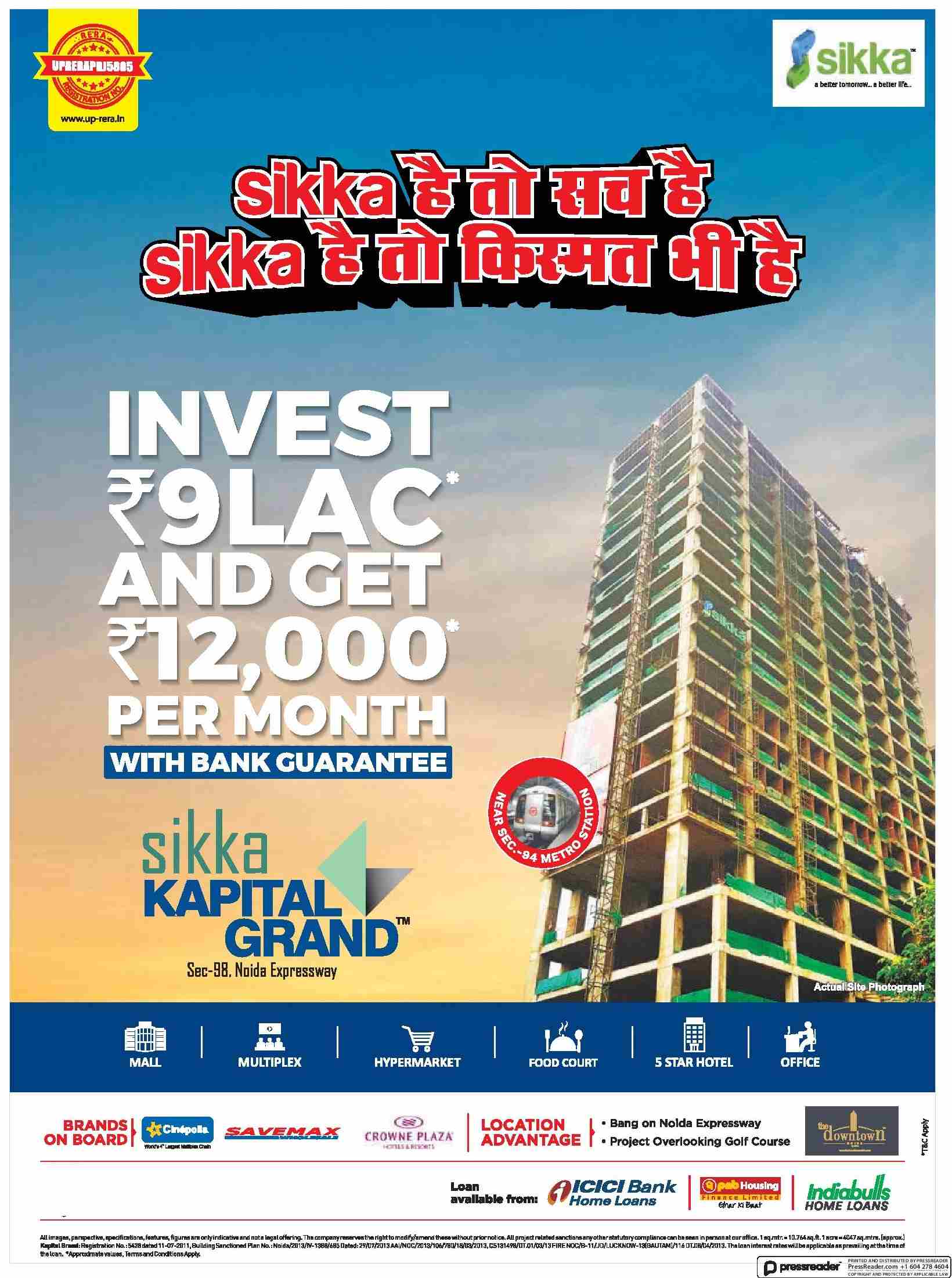 Invest Rs. 9 Lac & get Rs. 12000 per month at Sikka The Downtown Kapital Grand in Noida